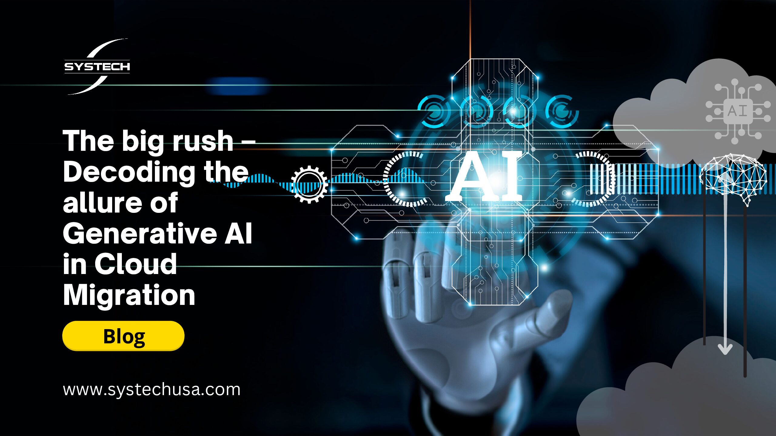 The big rush – Decoding the allure of Generative AI in cloud migration