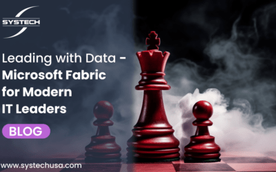 Leading with Data – Microsoft Fabric for Modern IT Leaders